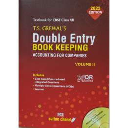 T.S. Grewal's Double Entry Book Keeping Accounting For Companies (Vol. II) - 12